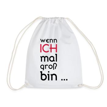 ... When I grow up ... - Drawstring Bag - white - Front