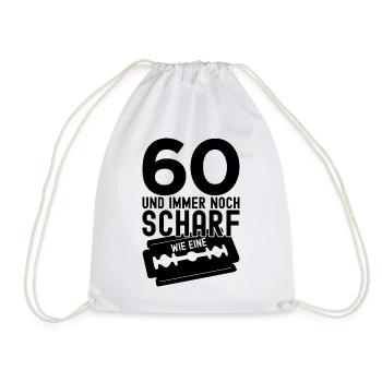 60 JAHRE 1962 SCHARF RASIERKLINGE 60. GEBURTSTAG - Turnbeutel - Weiß - Vorne