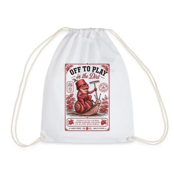 Urban Gardening Off To Play In The Dirt - Drawstring Bag - white - Front