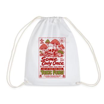 All Plants Are Edible Toxic Fungi Gardening - Drawstring Bag - white - Front
