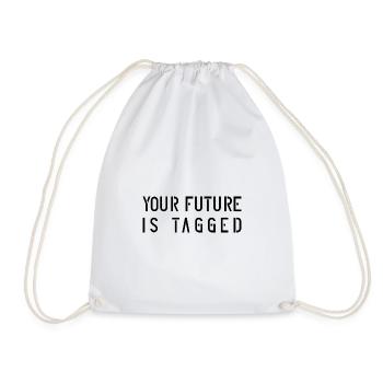 Your Future is tagged - Drawstring Bag - white - Front