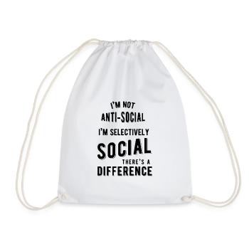 Im not Anti Social - Turnbeutel - Weiß - Vorne