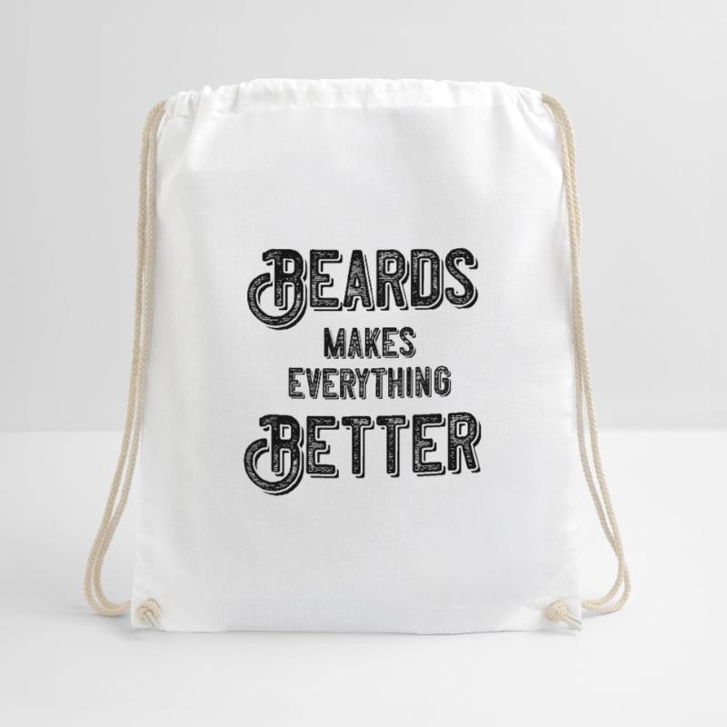 Beards makes everything better Turnbeutel