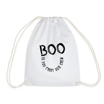 Boo to you from our crew - Turnbeutel - Weiß - Vorne