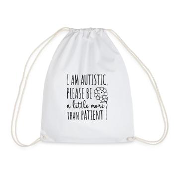 Je suis autiste, merci d'être plus que patient - Sac de sport léger - blanc - Devant