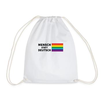 Mensch statt deutsch Spruch Pride Flagge - Turnbeutel - Weiß - Vorne