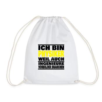 lustiger Spruch Physiker Abschluss Geschenk Idee - Turnbeutel - Weiß - Vorne