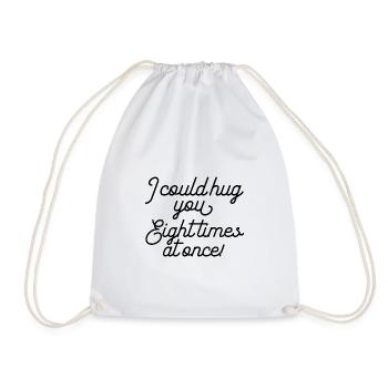Je pourrais te serrer dans mes bras huit fois à la fois - Sac de sport léger - blanc - Devant