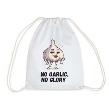 Knoblauch mit Attitüde: No Garlic No Glory  - Turnbeutel - Weiß - Vorne