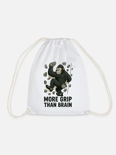 More Grip Than Brain – Gorilla beim Bouldern - Turnbeutel - Weiß