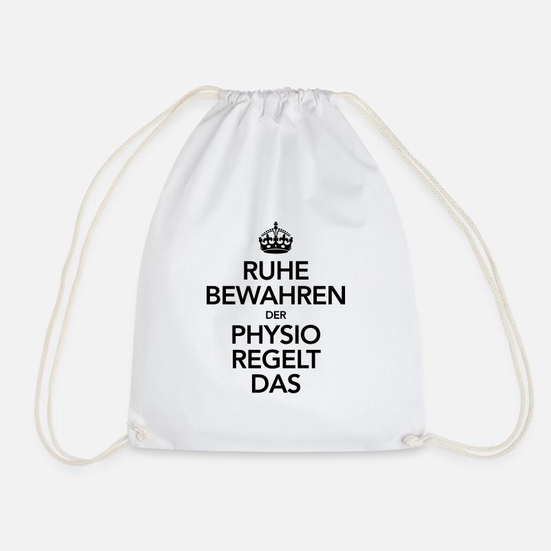 Ruhe Bewahren - Der Physio Regelt Das - Turnbeutel - Weiß