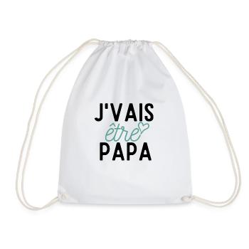 J'VAIS ETRE PAPA idée cadeau humour citation - Sac de sport léger - blanc - Devant