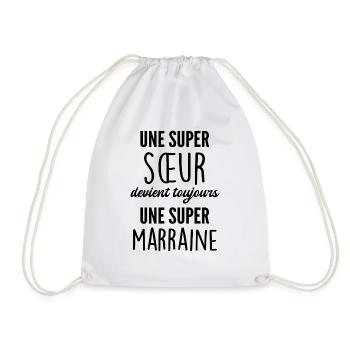super sœur - super marraine - Sac de sport léger - blanc - Devant