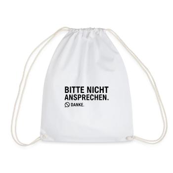 Bitte nicht ansprechen. Danke. | Introvertiert - Turnbeutel - Weiß - Vorne