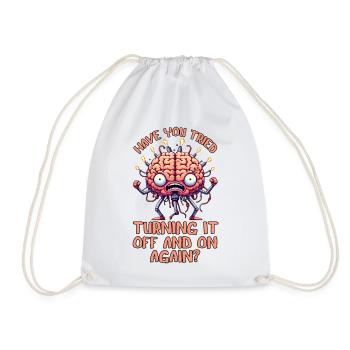 Have you tried turning it off & on again? - Drawstring Bag - white - Front