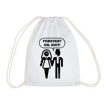 Pour toujours ? Oh, merde ! (Mariage / Enterrement de vie de garçon / Enterrement de vie de garçon) - Sac de sport léger - blanc - Devant