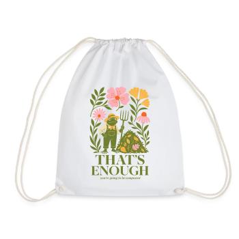 Urban Gardening That's Enough Compost - Drawstring Bag - white - Front