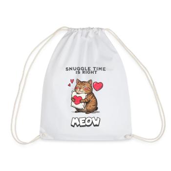 Snuggle Time Is Right Meow Katze Kuscheln Geschenk - Turnbeutel - Weiß - Vorne