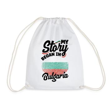 Bulgarian Bulgaria Bulgarian Flag My Story Began - Drawstring Bag - white - Front