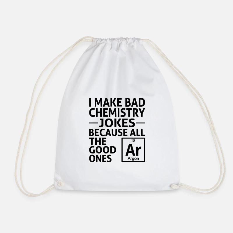 Ich mache schlechte Chemie-Witze - Turnbeutel - Weiß