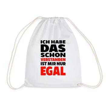 Ich habe das schon verstanden ist mir nur egal spr - Turnbeutel - Weiß - Vorne