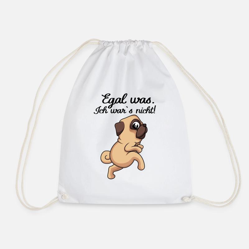 Egal was. Ich wars nicht mops lustiger Spruch Hund - Turnbeutel - Weiß