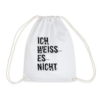 Ich Weiss Es Nicht Lustiges T-Shirt - Turnbeutel - Weiß - Vorne