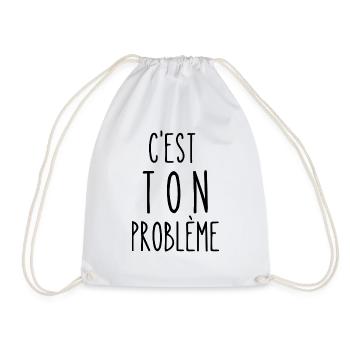 c'est ton problème - Sac de sport léger - blanc - Devant