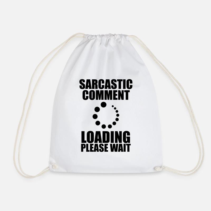 Lustiger Spruch Witzig Humor Geschenkidee - Turnbeutel - Weiß