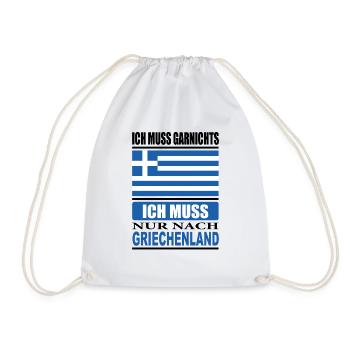 I don't have to do anything, I just have to go to Greece - Drawstring Bag - white - Front
