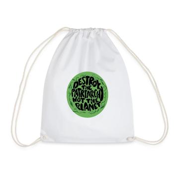 Destroy the Patriarchy not the Planet - Drawstring Bag - white - Front