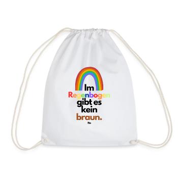 Im Regenbogen gibts kein braun - Turnbeutel - Weiß - Vorne