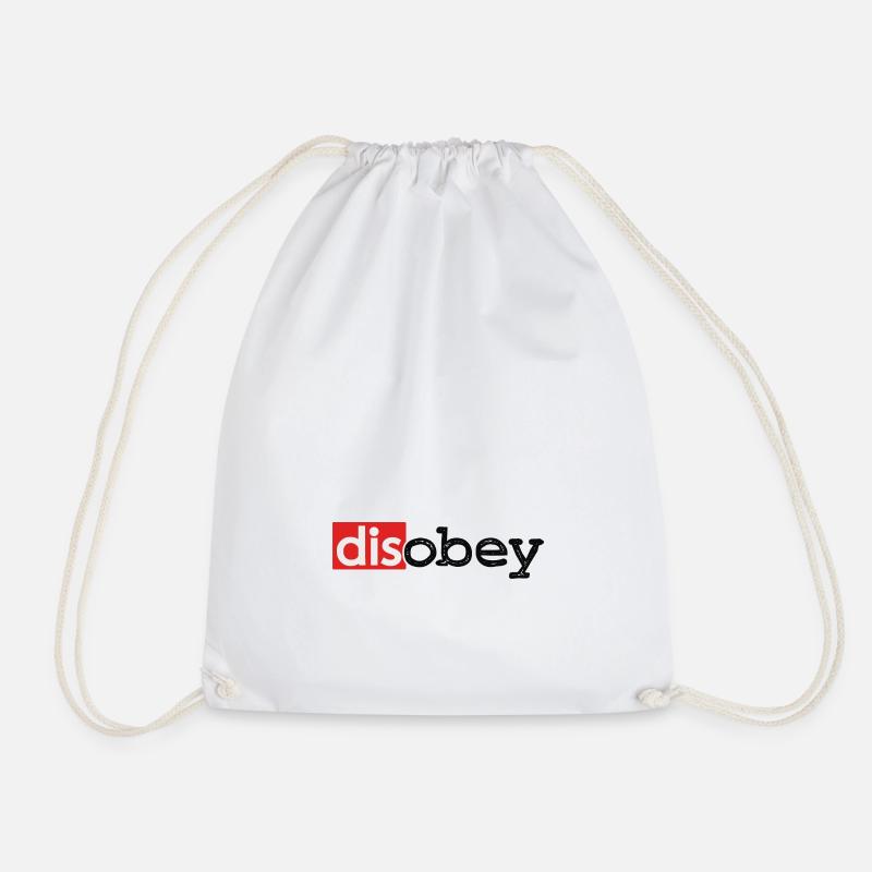 Disobeying Disobedience Disobey Stand Up Elite - Drawstring Bag - white