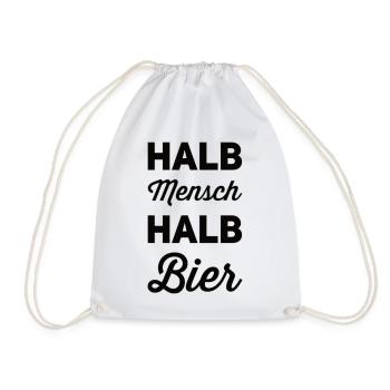 Halb Mensch Halb Bier - Turnbeutel - Weiß - Vorne
