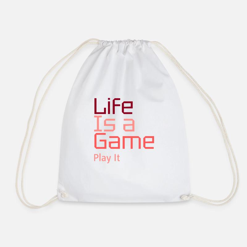 Life Is a Game - Play It - Drawstring Bag - white