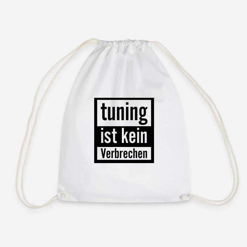 Tuning ist kein Verbrechen Geschenk - Turnbeutel - Weiß