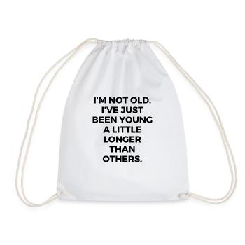 I'm not old... - Turnbeutel - Weiß - Vorne