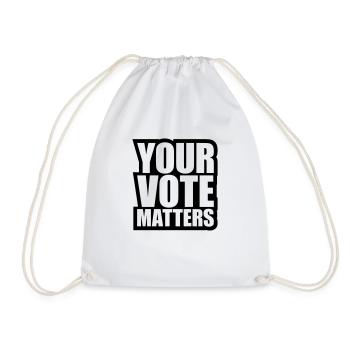 your vote matters quote - Drawstring Bag - white - Front