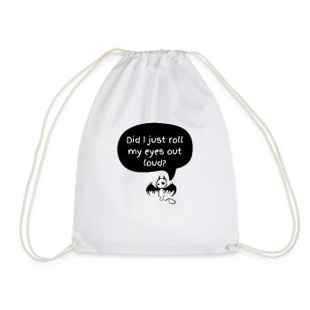 Imp - Did I just roll my eyes out loud? - Drawstring Bag - white - Front