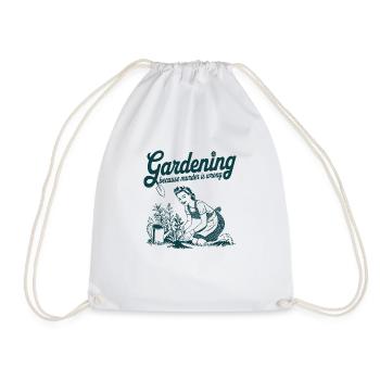Gardening Because Murder Is Wrong Jardinier amusan - Drawstring Bag - white - Front