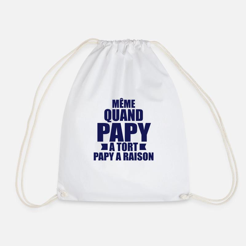 même quand papy a tort papy a raison - Sac de sport léger - blanc