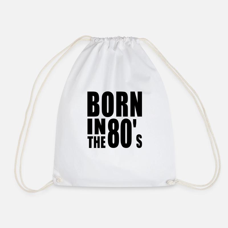 BORN IN THE 80s - Turnbeutel - Weiß