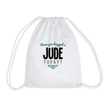 have you hugged a jude name today - Drawstring Bag - white - Front