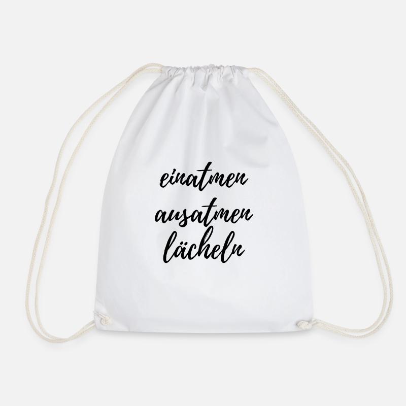 einatmen ausatmen lächeln - Turnbeutel - Weiß