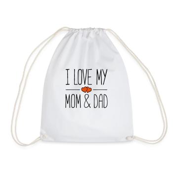 mom and dad i love - Turnbeutel - Weiß - Vorne