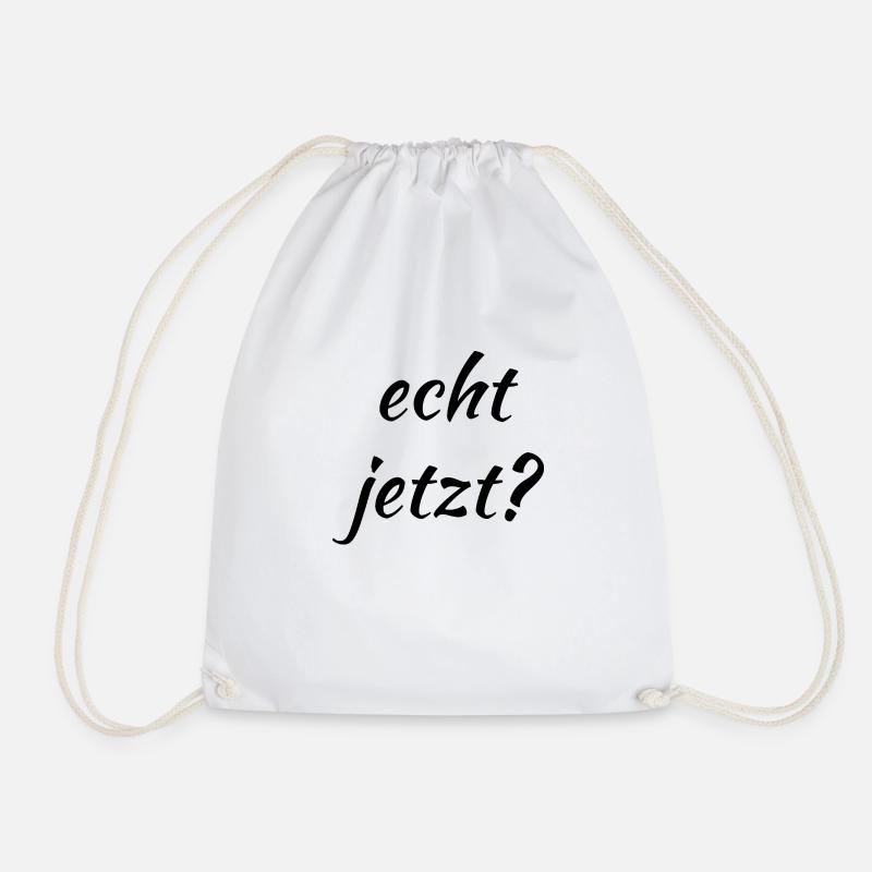 Echt jetzt? - Turnbeutel - Weiß