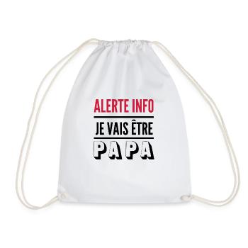 je vais être papa / humour futur papa - Sac de sport léger - blanc - Devant