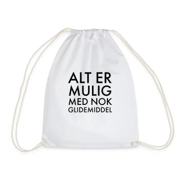 Anything is possible with enough lubricant - Drawstring Bag - white - Front