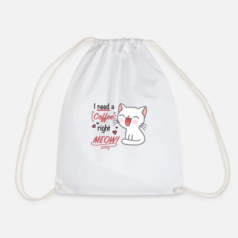 i need a coffee right meow - Drawstring Bag - white