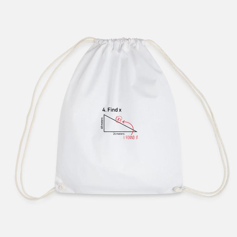 Find X Funny Saying Math Teacher Graphic - Drawstring Bag - white
